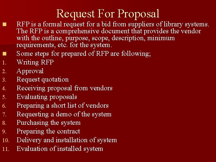 Request For Proposal RFP is a formal request for a bid from suppliers of