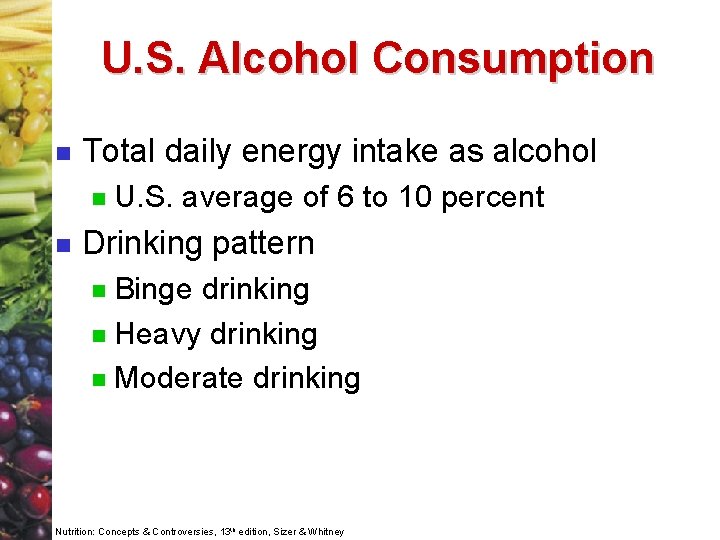 U. S. Alcohol Consumption n Total daily energy intake as alcohol n n U.