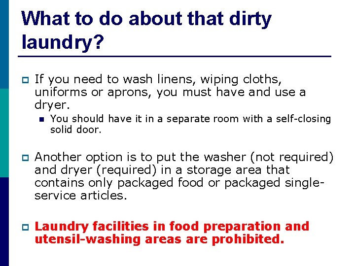 What to do about that dirty laundry? p If you need to wash linens,