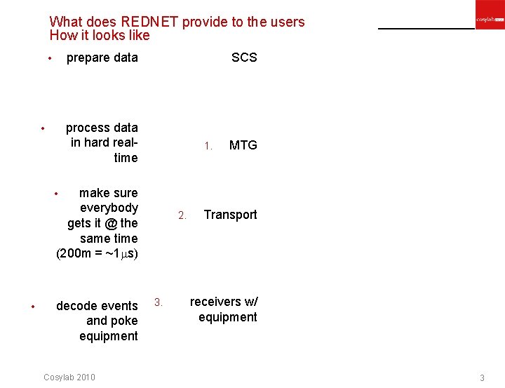 What does REDNET provide to the users How it looks like prepare data •