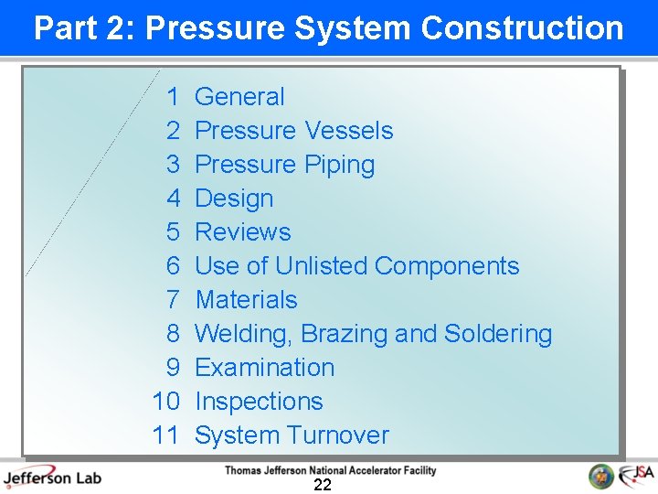 Part 2: Pressure System Construction 1 2 3 4 5 6 7 8 9