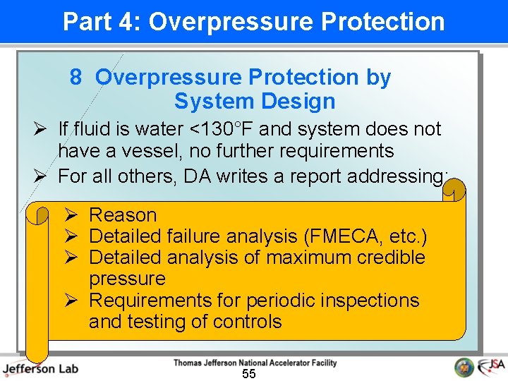 Part 4: Overpressure Protection 8 Overpressure Protection by System Design Ø If fluid is