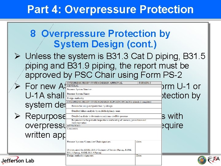 Part 4: Overpressure Protection 8 Overpressure Protection by System Design (cont. ) Ø Unless