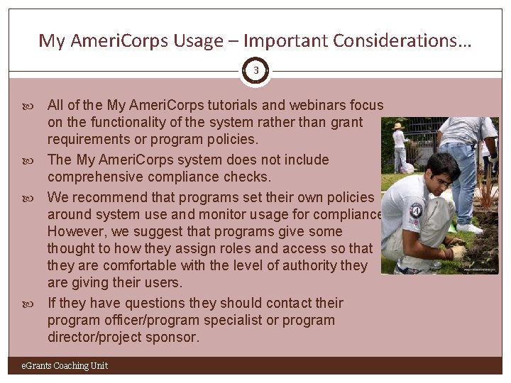 My Ameri. Corps Usage – Important Considerations… 3 All of the My Ameri. Corps