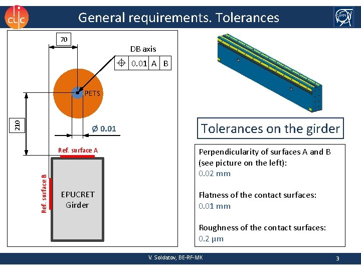 General requirements. Tolerances 70 DB axis 0. 01 A B 210 PETS Ø 0.