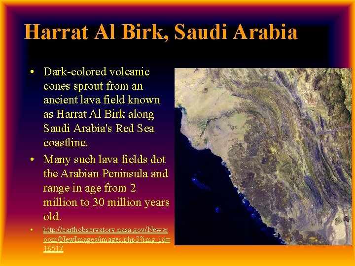 Harrat Al Birk, Saudi Arabia • Dark-colored volcanic cones sprout from an ancient lava