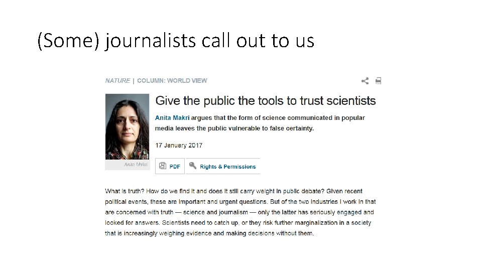(Some) journalists call out to us 