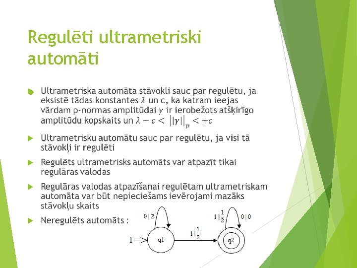 Regulēti ultrametriski automāti 