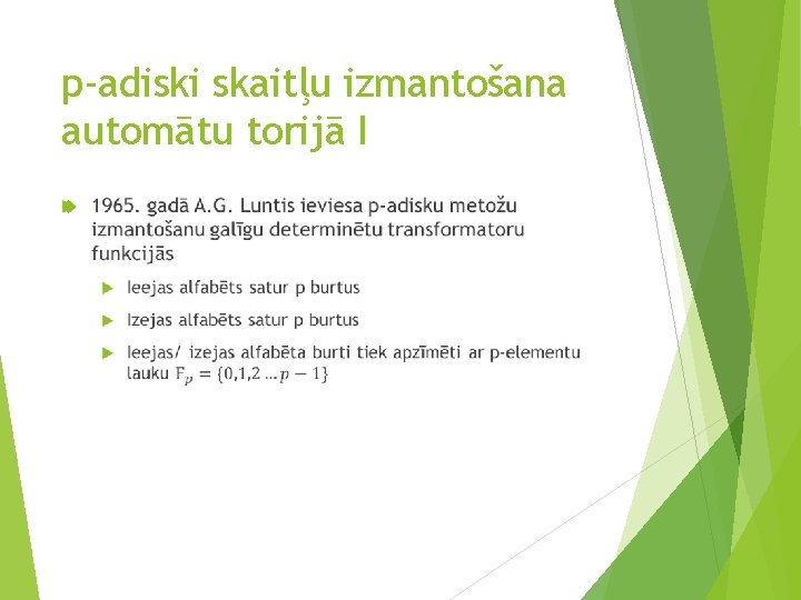 p-adiski skaitļu izmantošana automātu torijā I 