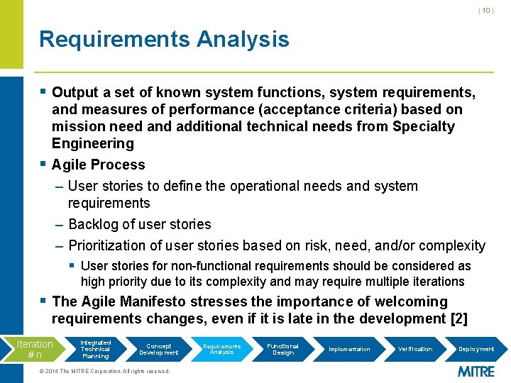 | 10 | Requirements Analysis § Output a set of known system functions, system | 10 | Requirements Analysis § Output a set of known system functions, system