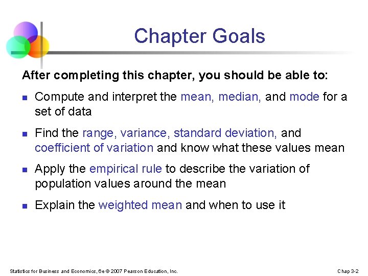 Chapter Goals After completing this chapter, you should be able to: n n Compute