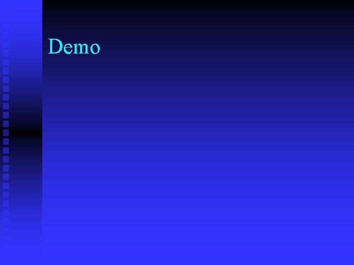 Demo 