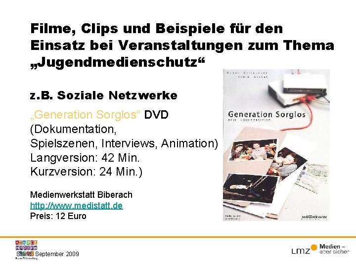 Filme, Clips und Beispiele für den Einsatz bei Veranstaltungen zum Thema „Jugendmedienschutz“ z. B.