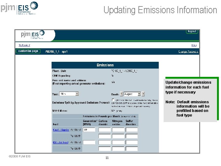 Updating Emissions Information Update/change emissions information for each fuel type if necessary Note: Default
