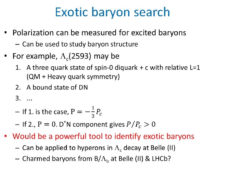 Exotic baryon search • 