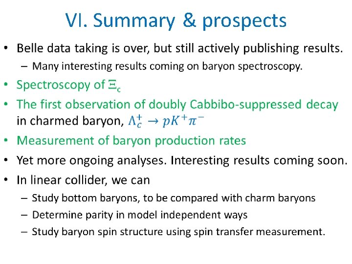 VI. Summary & prospects • 