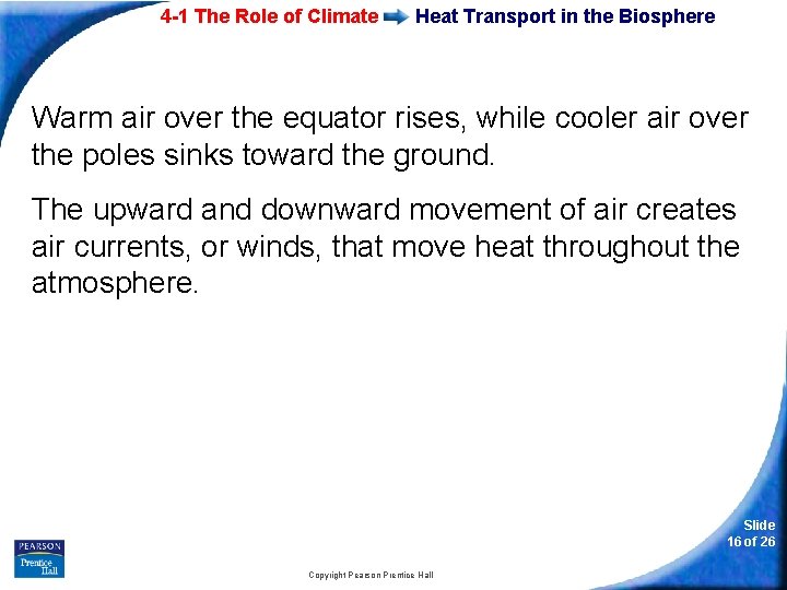 4 -1 The Role of Climate Heat Transport in the Biosphere Warm air over