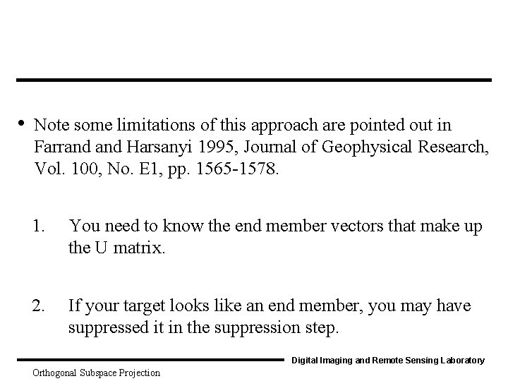  • Note some limitations of this approach are pointed out in Farrand Harsanyi