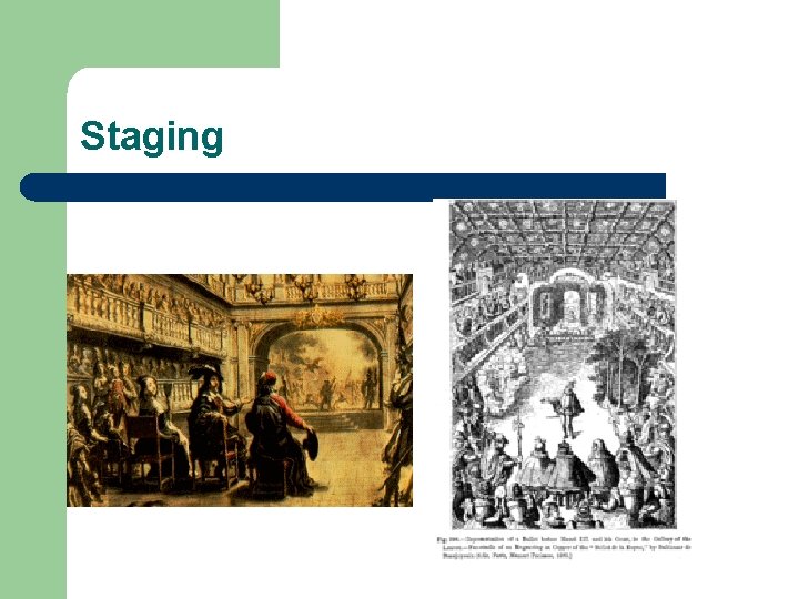 Staging 