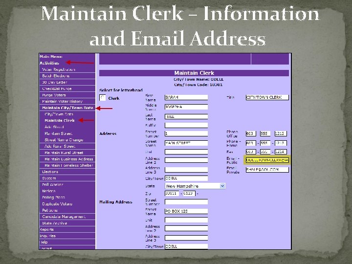 Maintain Clerk – Information and Email Address 