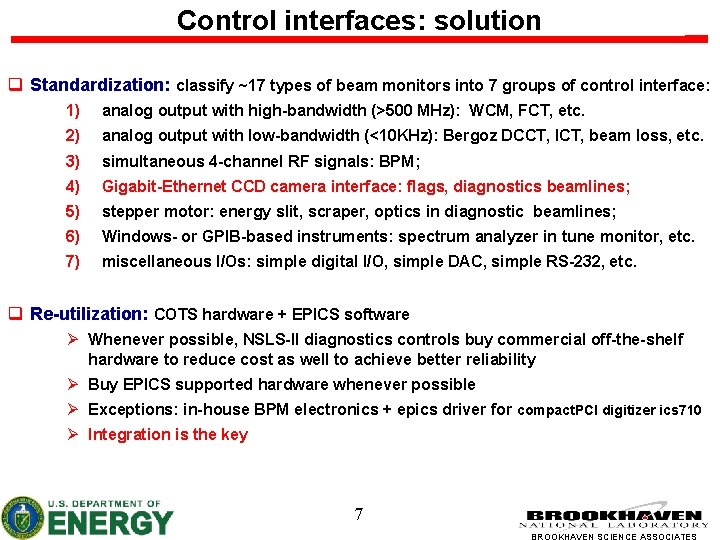 Control interfaces: solution q Standardization: classify ~17 types of beam monitors into 7 groups