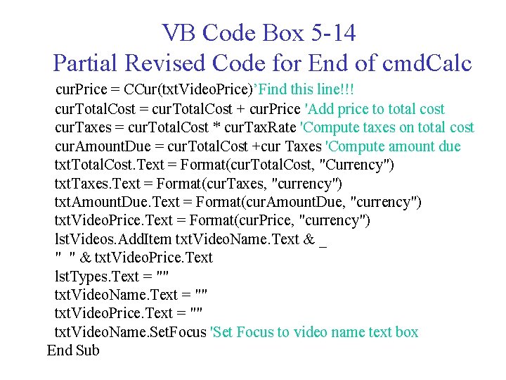 VB Code Box 5 -14 Partial Revised Code for End of cmd. Calc cur.