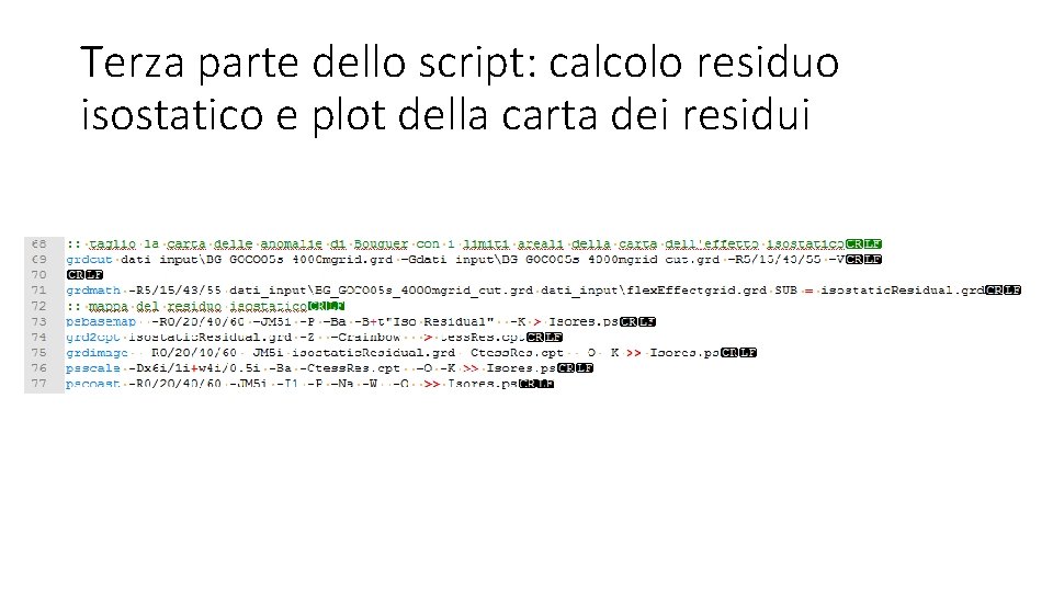 Terza parte dello script: calcolo residuo isostatico e plot della carta dei residui 