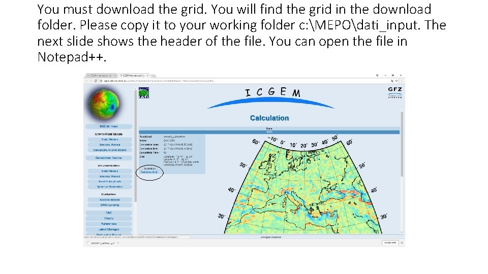 You must download the grid. You will find the grid in the download folder.