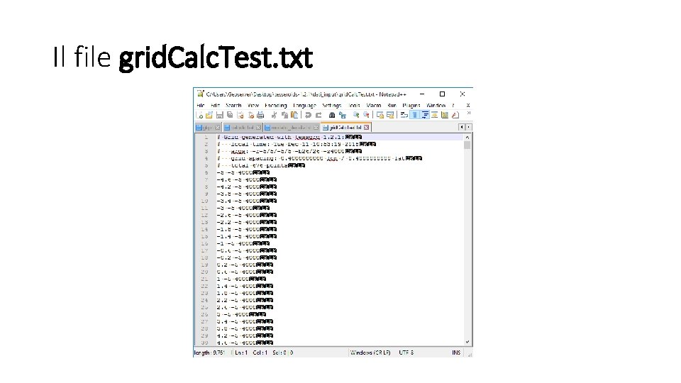 Il file grid. Calc. Test. txt 