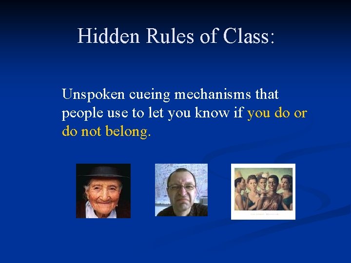 Hidden Rules of Class: Unspoken cueing mechanisms that people use to let you know