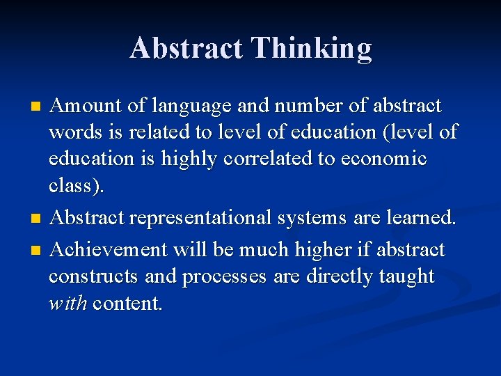 Abstract Thinking Amount of language and number of abstract words is related to level