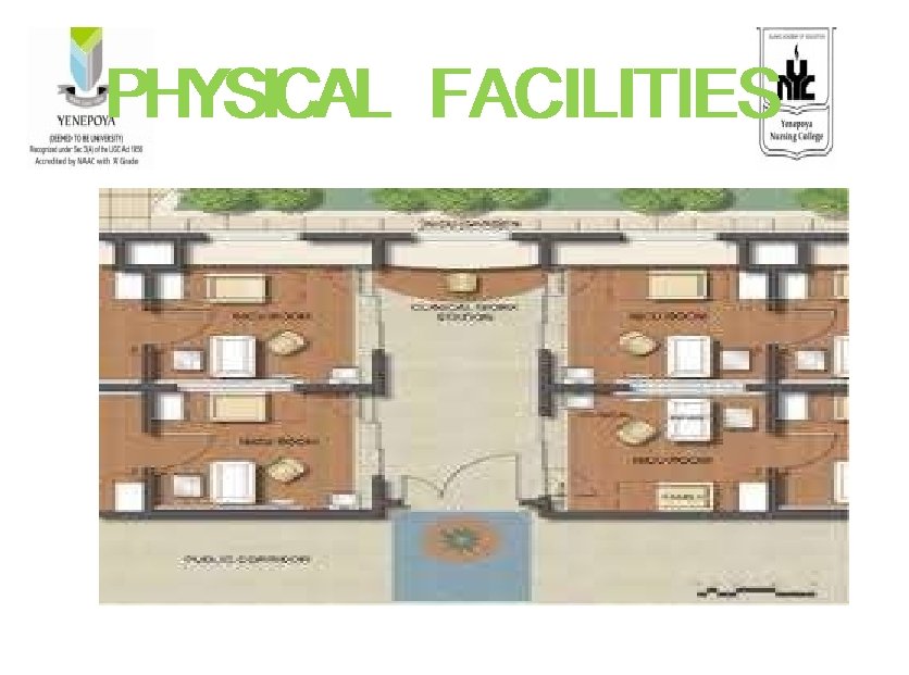 PHYSICAL FACILITIES 