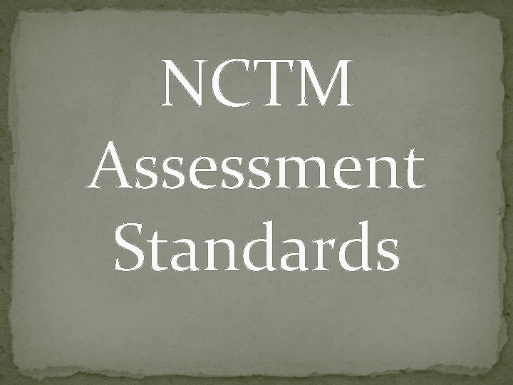 NCTM Assessment Standards 