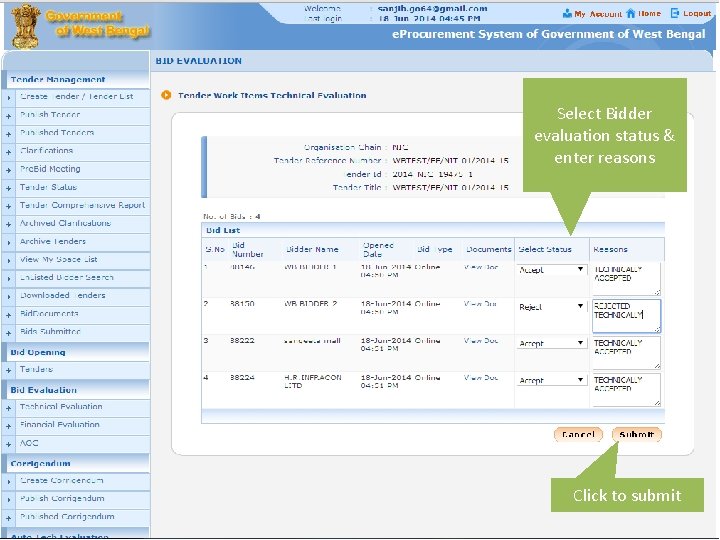 Select Bidder evaluation status & enter reasons Click to submit 