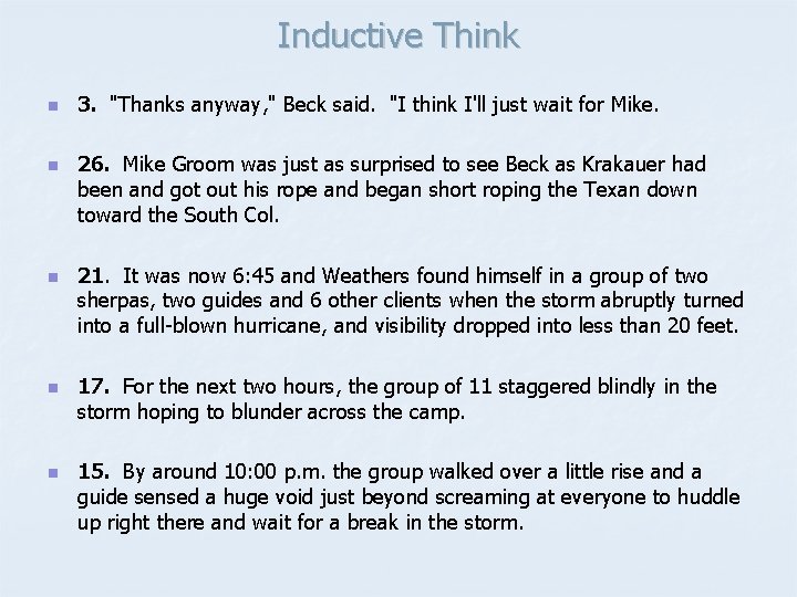 Inductive Think n 3. "Thanks anyway, " Beck said. "I think I'll just wait