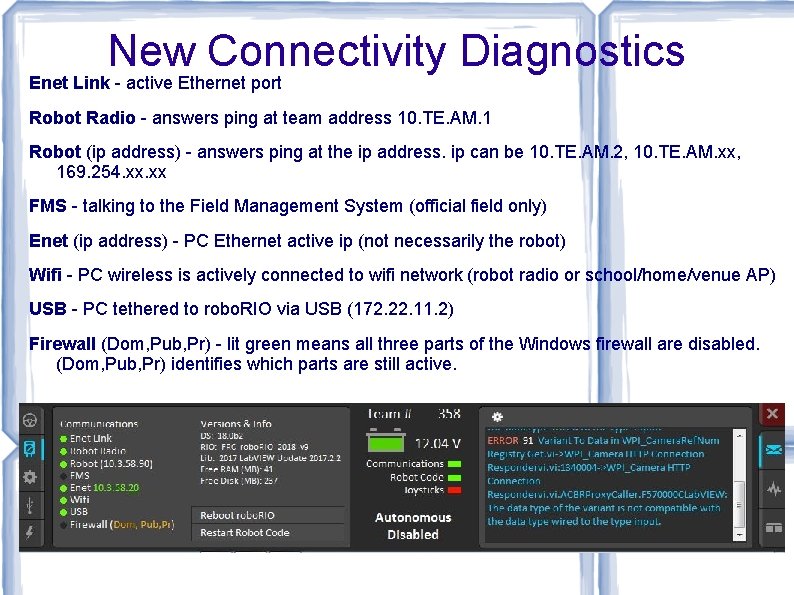 New Connectivity Diagnostics Enet Link - active Ethernet port Robot Radio - answers ping