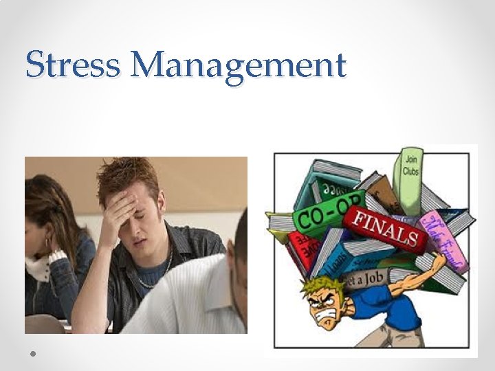 Stress Management 