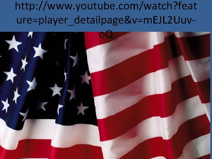 http: //www. youtube. com/watch? feat ure=player_detailpage&v=m. EJL 2 Uuvo. Q 