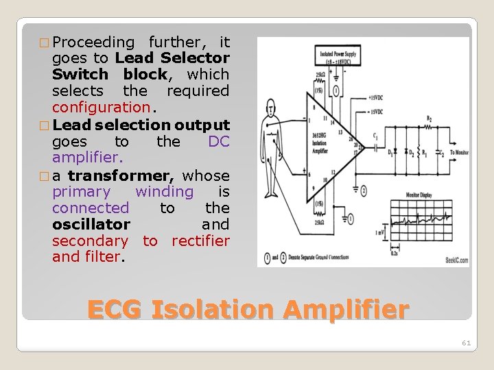 � Proceeding further, it goes to Lead Selector Switch block, which selects the required