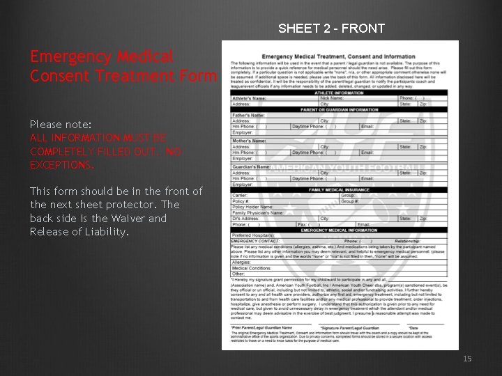  SHEET 2 - FRONT Emergency Medical Consent Treatment Form Please note: ALL INFORMATION