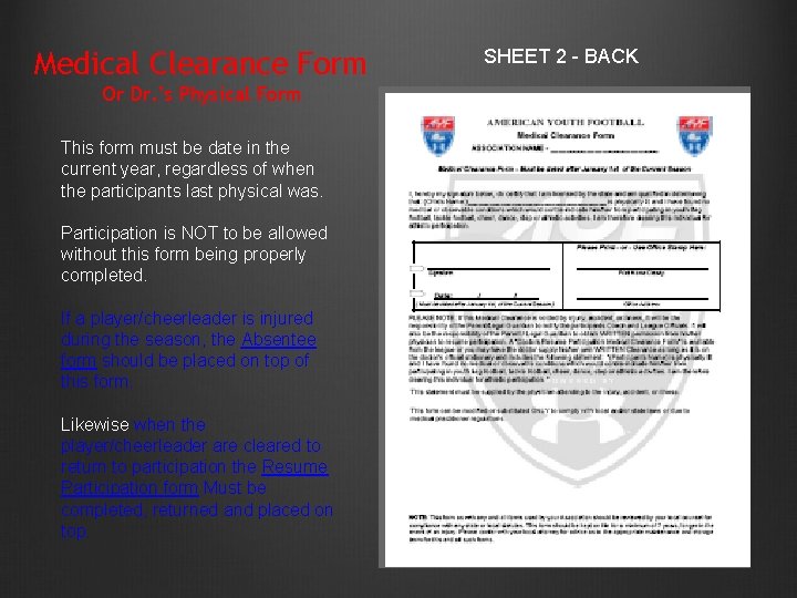 Medical Clearance Form Or Dr. ’s Physical Form This form must be date in