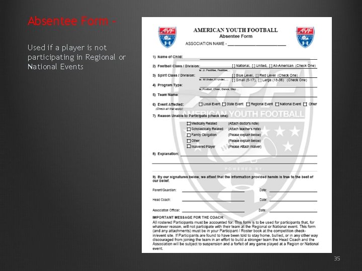 Absentee Form – Used if a player is not participating in Regional or National