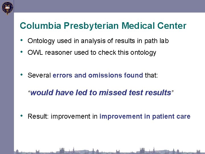 Columbia Presbyterian Medical Center • Ontology used in analysis of results in path lab