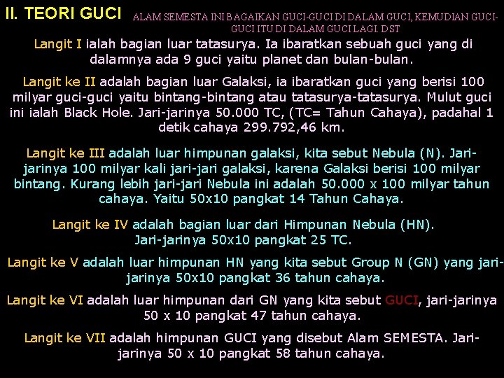 II. TEORI GUCI ALAM SEMESTA INI BAGAIKAN GUCI-GUCI DI DALAM GUCI, KEMUDIAN GUCI ITU