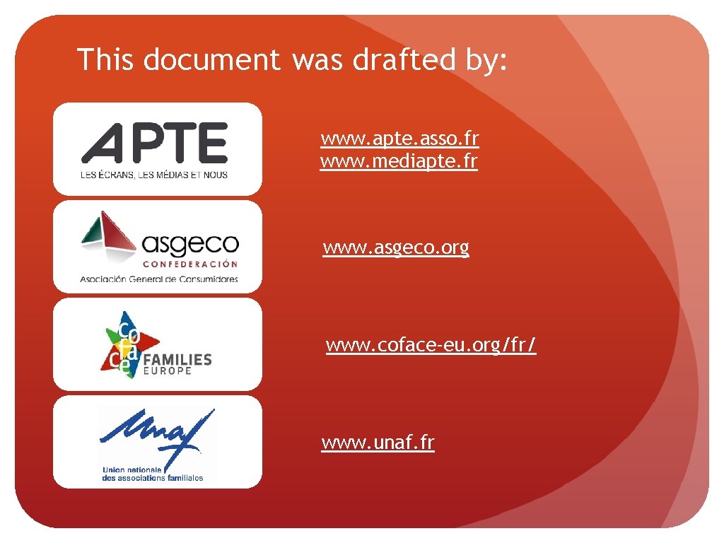 This document was drafted by: www. apte. asso. fr www. mediapte. fr www. asgeco.