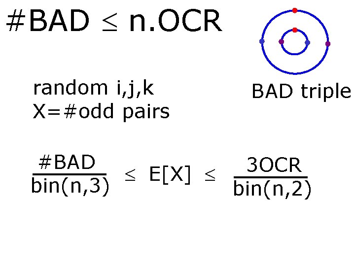 #BAD n. OCR random i, j, k X=#odd pairs BAD triple #BAD 3 OCR