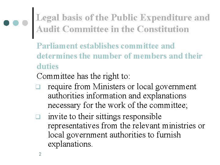 Legal basis of the Public Expenditure and Audit Committee in the Constitution Parliament establishes