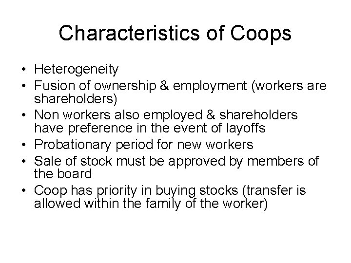 The Behavior of Worker Cooperatives The Plywood Companies