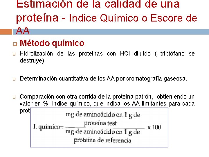 Estimación de la calidad de una proteína - Indice Químico o Escore de AA