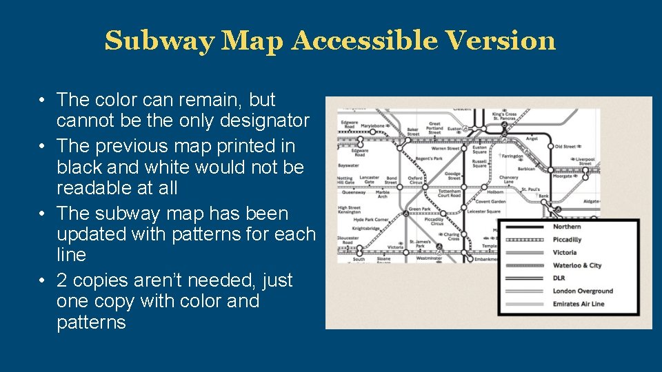 Subway Map Accessible Version • The color can remain, but cannot be the only
